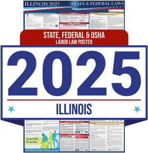 2025 Illinois State and Federal Labor Law Poster - OSHA Workplace Compliant - Mandatory Regulations Posting for Employees - All-in-One Required Compliance Posting 16" x 40" Laminated (English)