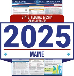 2025 Maine State and Federal Labor Law Poster - OSHA Workplace Compliant - Mandatory Regulations Posting for Employees - All in One Required Compliance Posting 16" x 40" - Laminated (English)