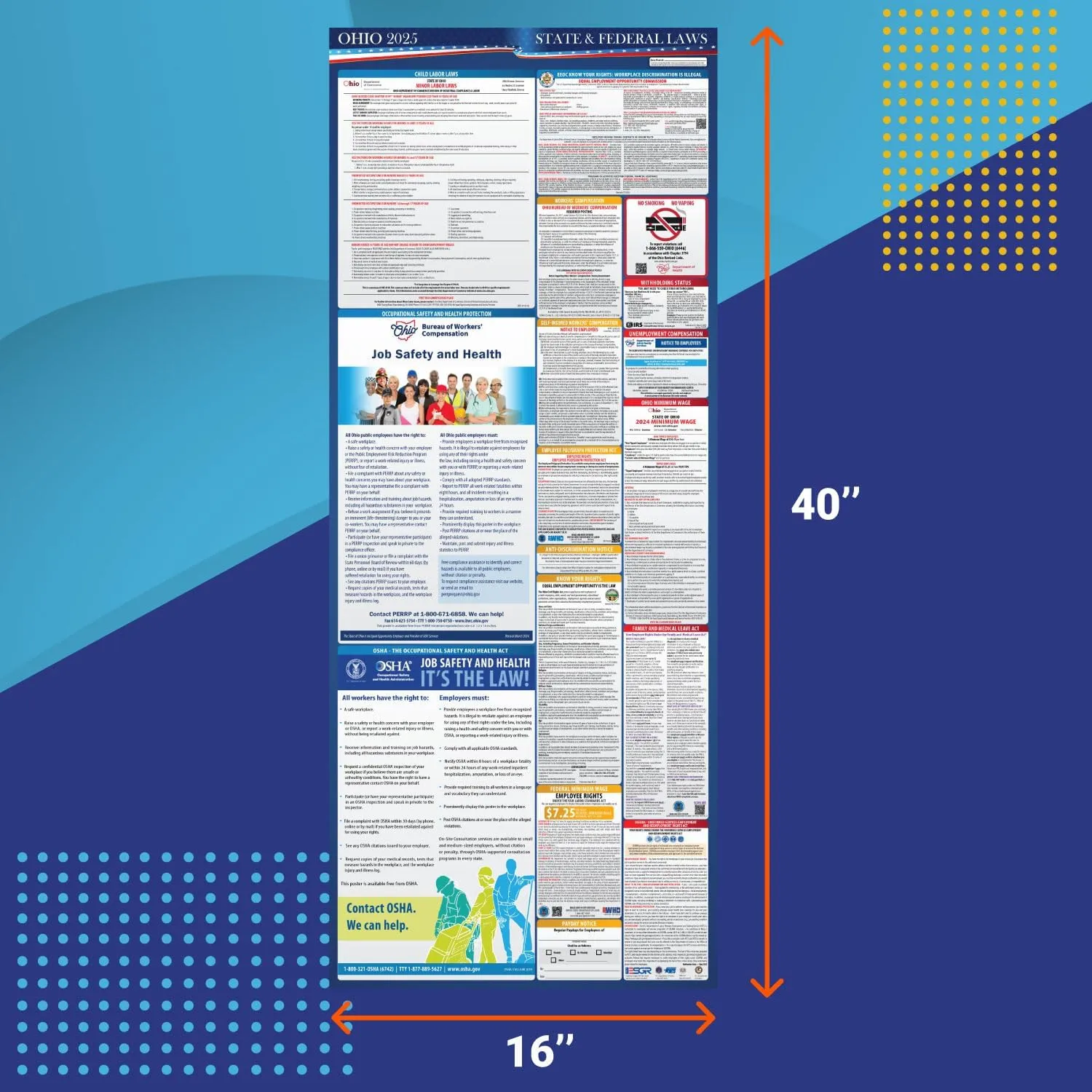 2025 Ohio State and Federal Labor Law Poster - OSHA Workplace Compliant - Mandatory Regulations Posting for Employees - All in One Required Compliance Posting 16" x 40" - Laminated