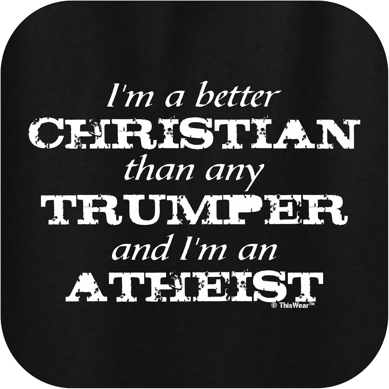 Better Christian I'm Atheist Unisex Short Sleeve or Long Sleeve T-Shirt