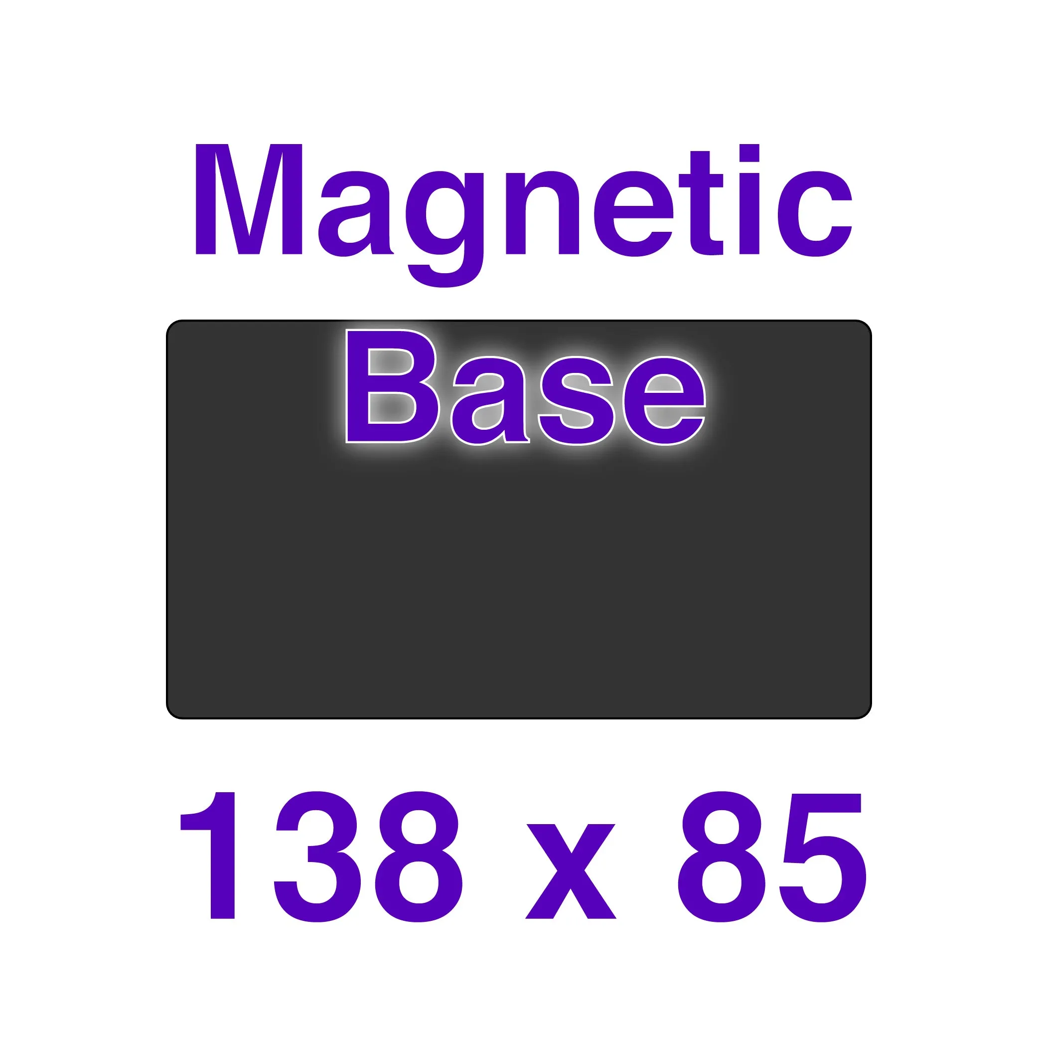 Magnetic Base - 138 x 85